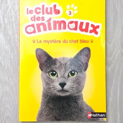 Le club des animaux ; Le mystère du chat bleu